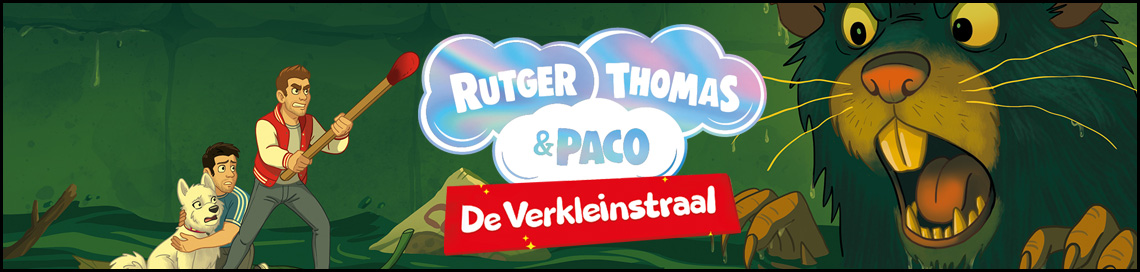 De Verkleinstraal: het nieuwe boek van Rutger, Thoams en Paco